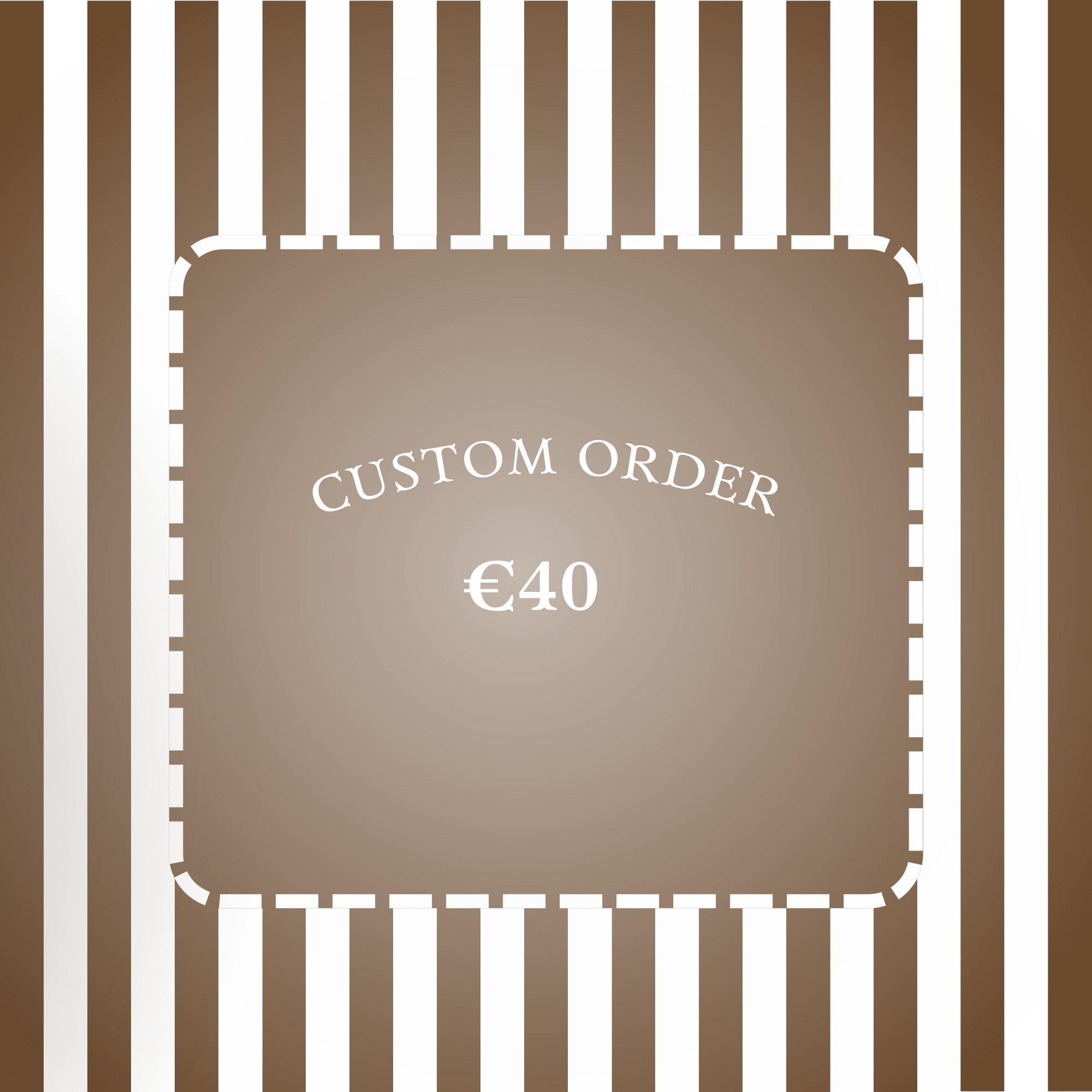 Custom order Tier 2